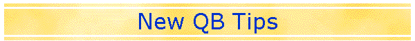 New QB Tips