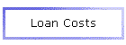 Loan Costs